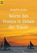 ISBN 9783896805294: Worte des Trostes in Zeiten der Trauer – Münsterschwarzacher Geschenkheft