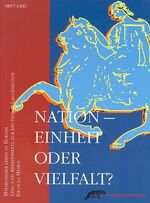 ISBN 9783896841025: Nation - Einheit oder Vielfalt?