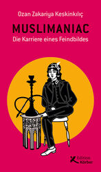 ISBN 9783896842893: Muslimaniac - Die Karriere eines Feindbildes