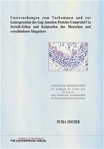 ISBN 9783896874863: Untersuchungen zum Vorkommen und zur Genexpression des Gap Junction Proteins Connexin33 in Sertoli-Zellen und Keimzellen des Menschen und verschiedener Säugetiere