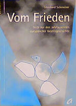 ISBN 9783896880680: Vom Frieden. Texte aus drei Jahrtausenden