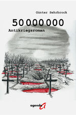 ISBN 9783896888068: 50.000.000 - Antikriegsroman