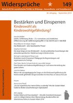 ISBN 9783896910196: Bestärken und Einsperren - Kindeswohl als Kindeswohlgefährdung?