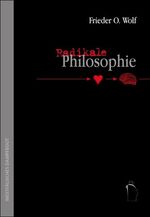 Radikale Philosophie – Aufklärung und Befreiung in der neuen Zeit