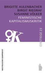 ISBN 9783896916792: Feministische Kapitalismuskritik