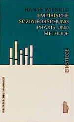 ISBN 9783896916945: Empirische Sozialforschung - Praxis und Methode