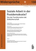 ISBN 9783896919908: 130: Soziale Arbeit in der Postdemokratie - Von der Transformation der (Volks)Herrschaft