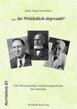Klaus-Jürgen Neumärker: Autismus : "... 
