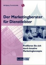 ISBN 9783896942197: Der Marketingberater für Dienstleister