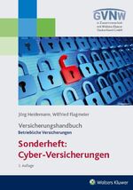 ISBN 9783896995322: Cyber-Risiken und Versicherungsschutz