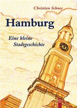 ISBN 9783897025356: Hamburg - Eine kleine Stadtgeschichte