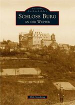 ISBN 9783897027619: Schloss Burg an der Wupper