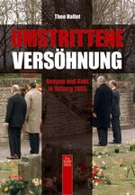 Umstrittene Versöhnung – Reagan und Kohl in Bitburg 1985