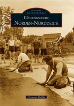 ISBN 9783897028364: Küstenbadeort Norden-Norddeich