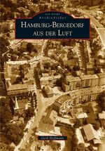 ISBN 9783897028913: Hamburg-Bergedorf aus der Luft