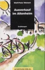 ISBN 9783897040120: Ausverkauf im Altenheim: Erzählungen.