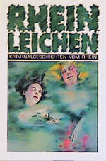 Sisters in Crime: Rheinleichen