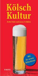 ISBN 9783897053779: Kölsch Kultur     ### UNGELESENES EXEMPLAR ###