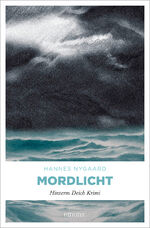 ISBN 9783897054189: Mordlicht