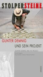 ISBN 9783897055469: Stolpersteine - Gunter Demnig und sein Projekt /Gunter Demnig and his project