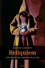 ISBN 9783897055827: Reliquiem - Ein Krimi aus dem Mittelalter