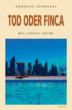 Tod oder Finca