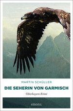 ISBN 9783897057265: Die Seherin von Garmisch – Oberbayern Krimi