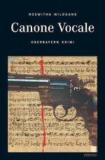 ISBN 9783897057296: Canone Vocale. Oberbayern Krimi