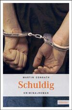 ISBN 9783897058101: Schuldig Conrath, Martin