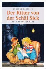ISBN 9783897058682: Der Ritter von der Schäl Sick