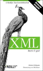 ISBN 9783897212190: XML. Kurz und gut