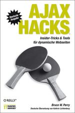 ISBN 9783897214675: Ajax Hacks