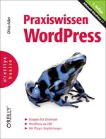 ISBN 9783897216631: Praxiswissen WordPress