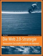 ISBN 9783897218666: Die Web 2.0-Strategie