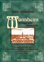 ISBN 9783897351202: Mannheim in Sage und Geschichte