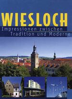 Wiesloch - Impressionen zwischen Tradition und Moderne