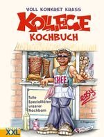 ISBN 9783897361317: Kollege-Kochbuch - Tolle Spezialitäten unserer Nachbarn