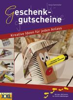 Geschenkgutscheine - Kreative Ideen für jeden Anlass