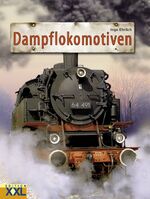 ISBN 9783897363489: Dampflokomotiven