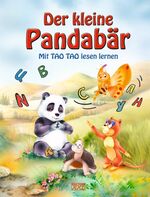 ISBN 9783897364073: Der kleine Pandabär - Mit Tao Tao lesen lernen