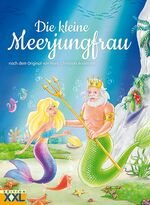 ISBN 9783897364714: Die kleine Meerjungfrau – nach dem Original von Hans Christian Andersen