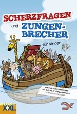 ISBN 9783897365476: Scherzfragen und Zungenbrecher für Kinder