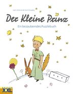 ISBN 9783897365797: Der Kleine Prinz - Ein bezauberndes Puzzlebuch