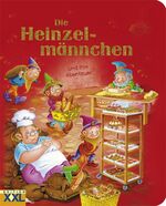 ISBN 9783897366107: Die Heinzelmännchen und ihre Abenteuer