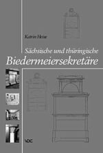 Sächsische und thüringische Biedermeiersekretäre