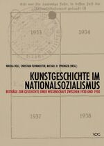 ISBN 9783897394810: Kunstgeschichte im Nationalsozialismus.