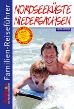 ISBN 9783897405370: Familienreiseführer Nordsee Niedersachsen