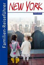 ISBN 9783897407282: Familien-Reisefuehrer New York