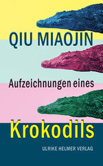 ISBN 9783897414419: Aufzeichnungen eines Krokodils