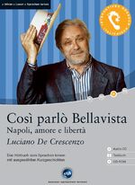 ISBN 9783897473454: Così parlò Bellavista - Interaktives Hörbuch Italienisich - Das Hörbuch zum Sprachen lernen